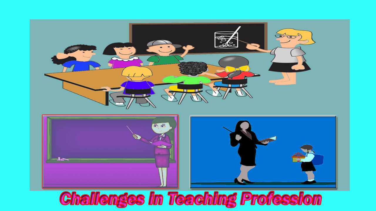 Challenges in Teaching-Profession