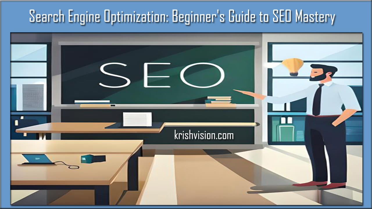 Search Engine Optimization